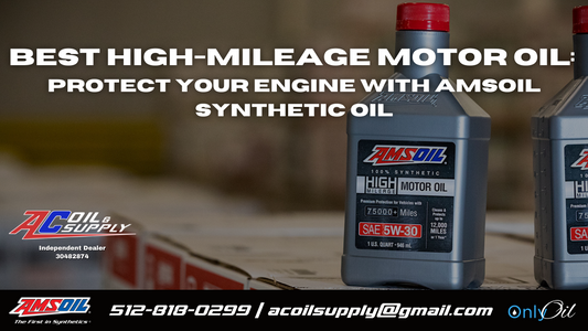 Best High-Mileage Motor Oil: Protect Your Engine with AMSOIL Synthetic Oil