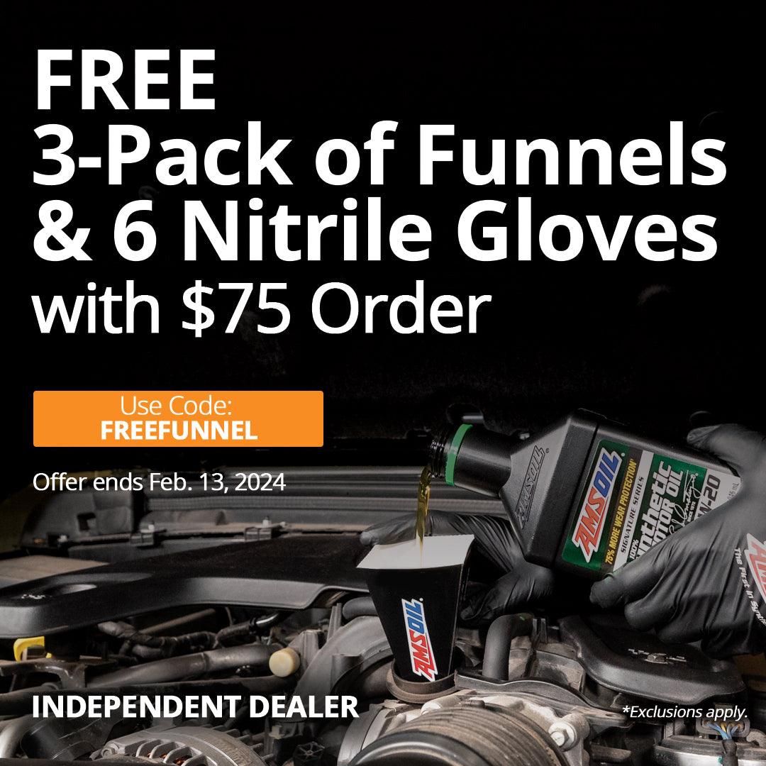 FREE Gloves and Funnels!